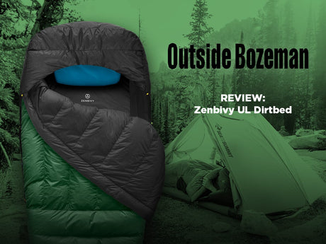 PRESS: Outside Bozeman Calls Zenbivy "Superior Sleep System"